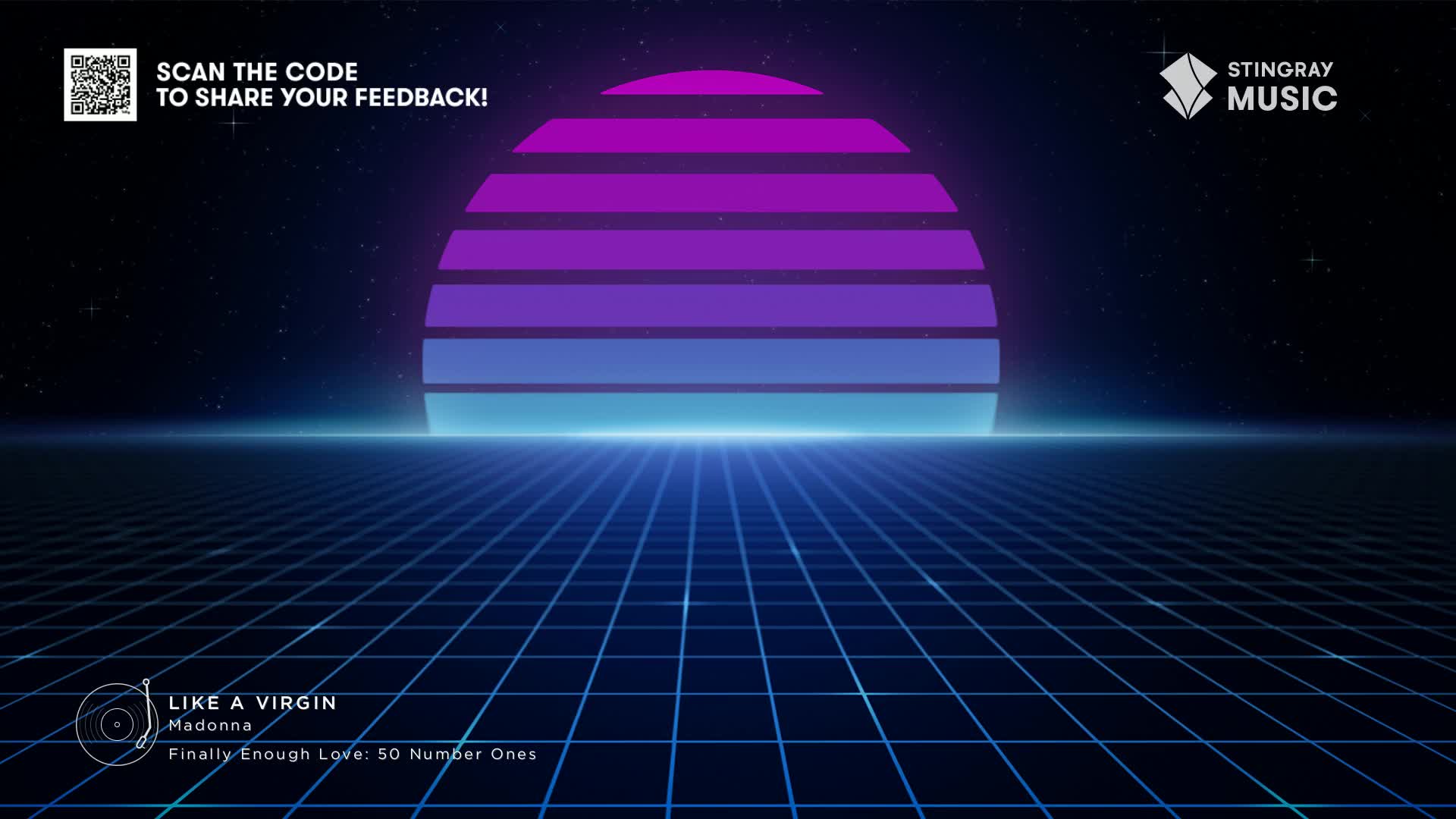A retro-styled sun, striped in purple and blue, hovers above a neon-lit grid. The Stingray Music logo and a QR code for feedback are in the corners, and a Madonna song is playing.
