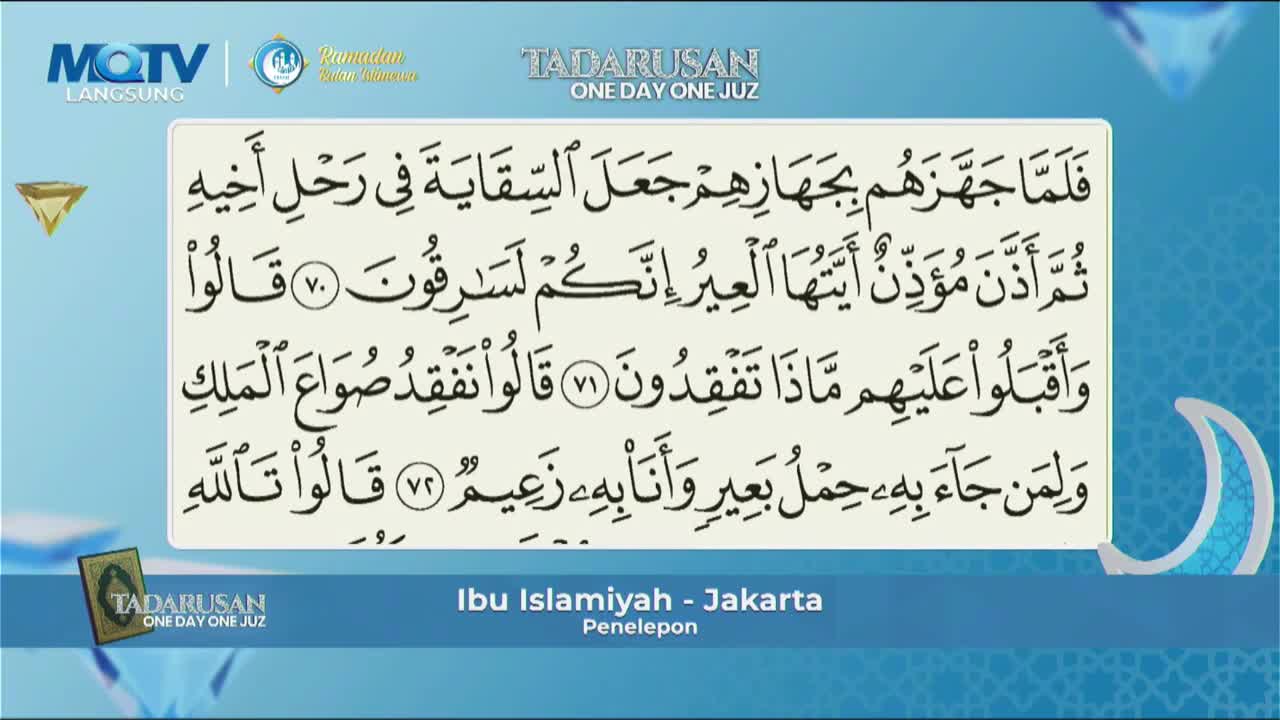 Arabic script fills a pale rectangle, illuminated by a soft blue background. The text, part of a "Tadarus" program from MQTV, is presented in clear, bold lines. Below this, "Ibu Islamiyah - Jakarta" appears in smaller text, indicating a caller from Indonesia.