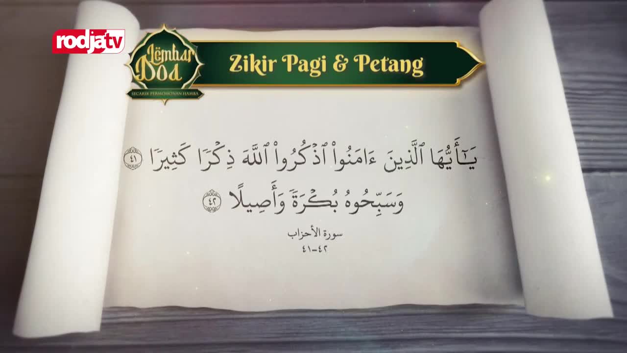 The Rodja TV logo sits in the corner of a scroll displaying Arabic text. A green banner above the text reads "Zikir Pagi & Petang."