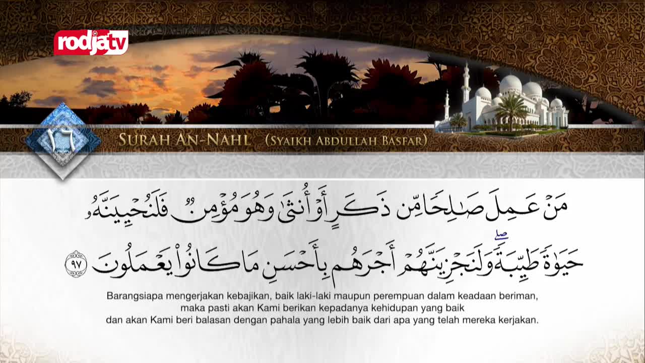 The Rodja TV broadcast displays Arabic script from Surah An-Nahl, with a translation below. A serene image of a mosque and a sunset landscape frames the text.