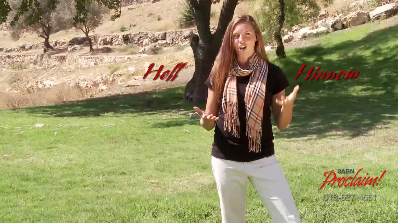 A woman stands on a grassy hillside, gesturing with her hands. Above her, the words "Hell" and "Hinnom" are superimposed, and the 3ABN Proclaim! logo is in the corner.
