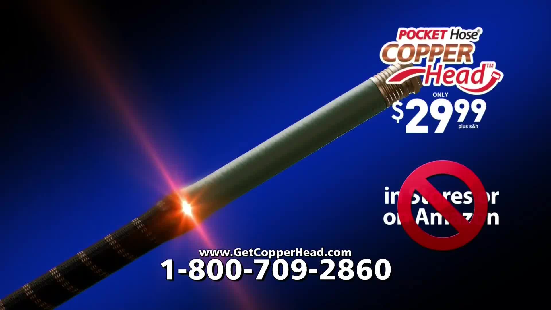 A green hose, lit up at the end, is angled across a blue background. The ad promises a "Pocket Hose Copper Head" for $29.99, and the fine print says "in stores or Amazon."
