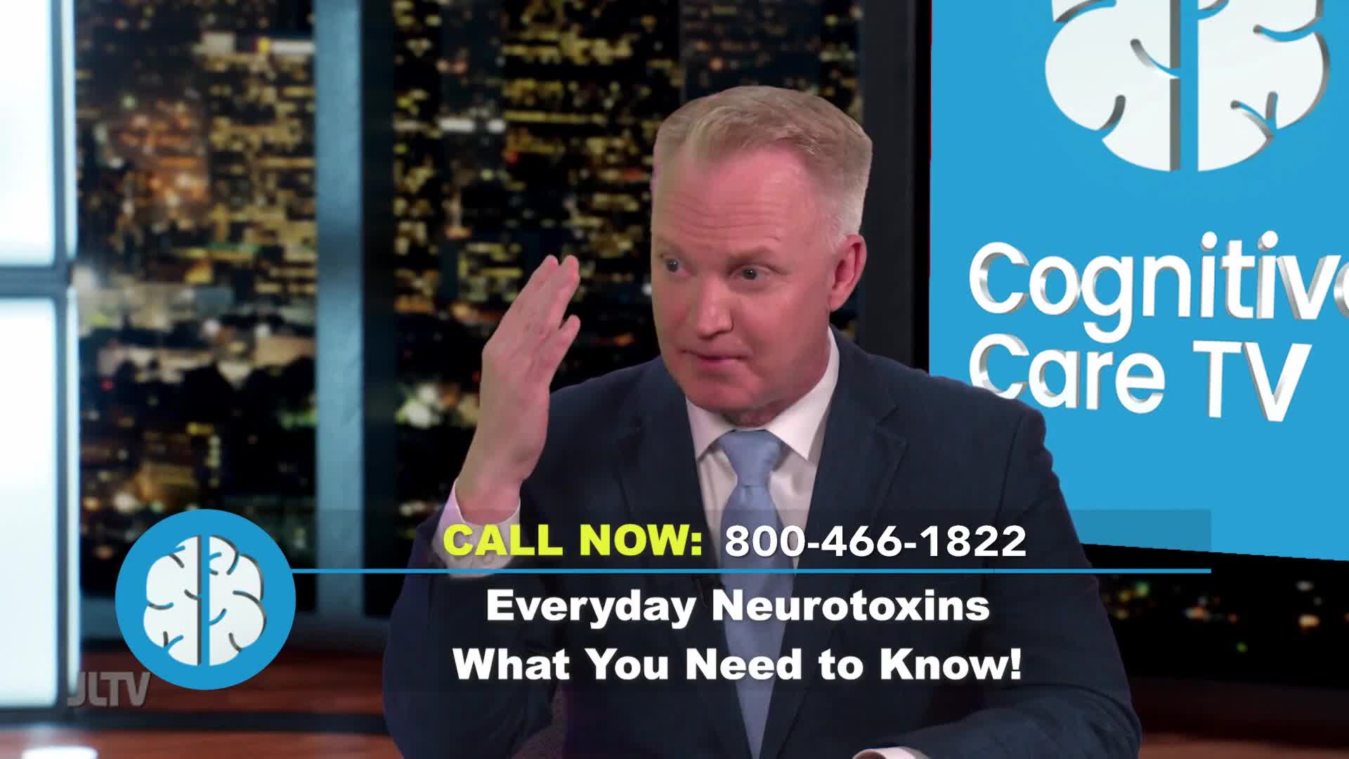 A man in a suit gestures with his right hand while speaking. A graphic on the screen behind him reads "Cognitive Care TV" and "Everyday Neurotoxins What You Need to Know!"