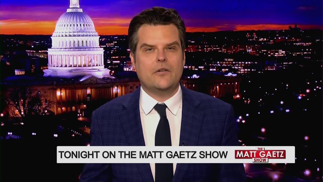 The Capitol dome glows under a twilight sky as Matt Gaetz speaks. A graphic announces "Tonight on The Matt Gaetz Show."