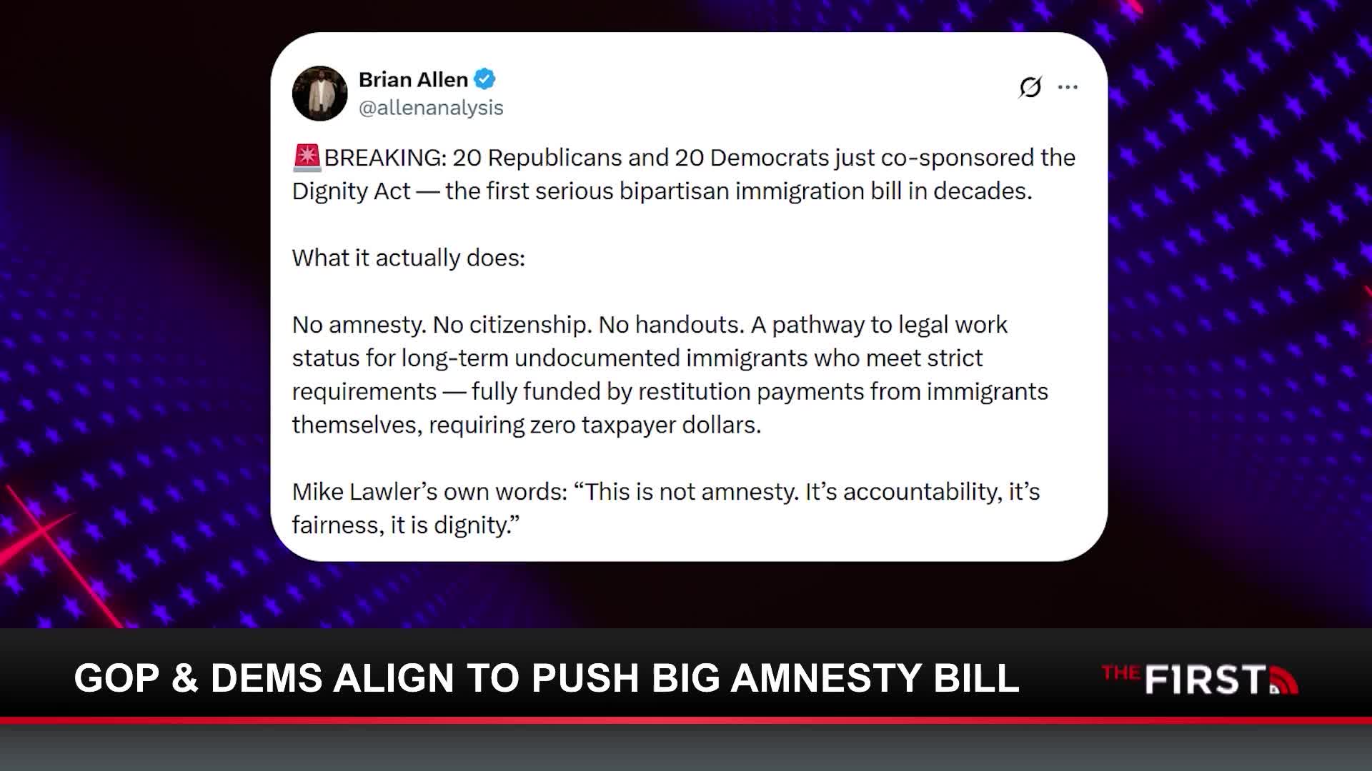 A tweet announces a bipartisan immigration bill, the Dignity Act, co-sponsored by Republicans and Democrats. The bill offers a path to legal work status for undocumented immigrants who meet strict requirements, funded by restitution payments.