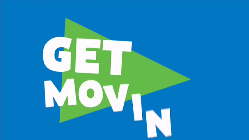 The words "GET MOVIN" are stacked in white, bold letters against a green triangle on a blue background. It's a simple graphic, likely from 10 Bold in Australia, encouraging viewers to get active.
