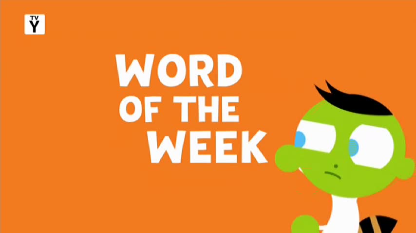 A green cartoon character with wide blue eyes looks to the left. White text on an orange background reads "WORD OF THE WEEK." A green cartoon character with wide blue eyes looks to the left. White text on an orange background reads "WORD OF THE WEEK."
