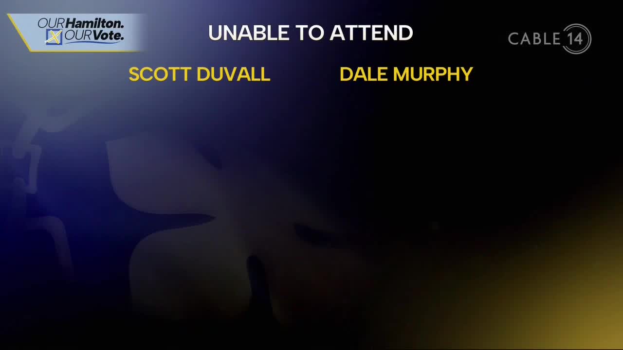 On Cable 14, the screen displays "Unable to Attend" with the names Scott Duvall and Dale Murphy listed below. The Our Hamilton Our Vote logo sits in the upper left corner.
