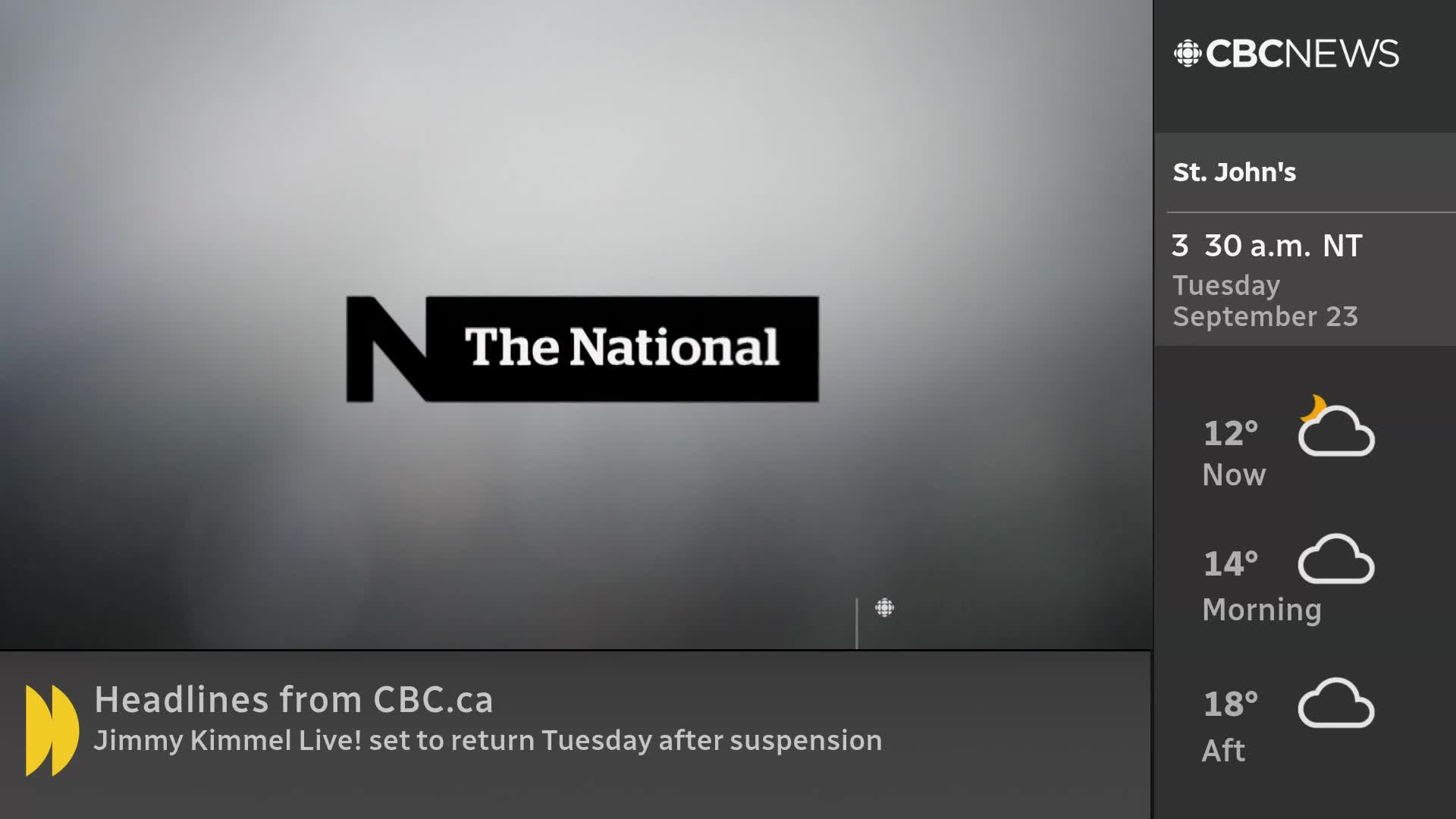 The logo for "The National" sits centered on a blurred background, with the CBC News Network logo in the upper right corner. To the side, the weather forecast for St. John's and a headline from CBC.ca are displayed.
