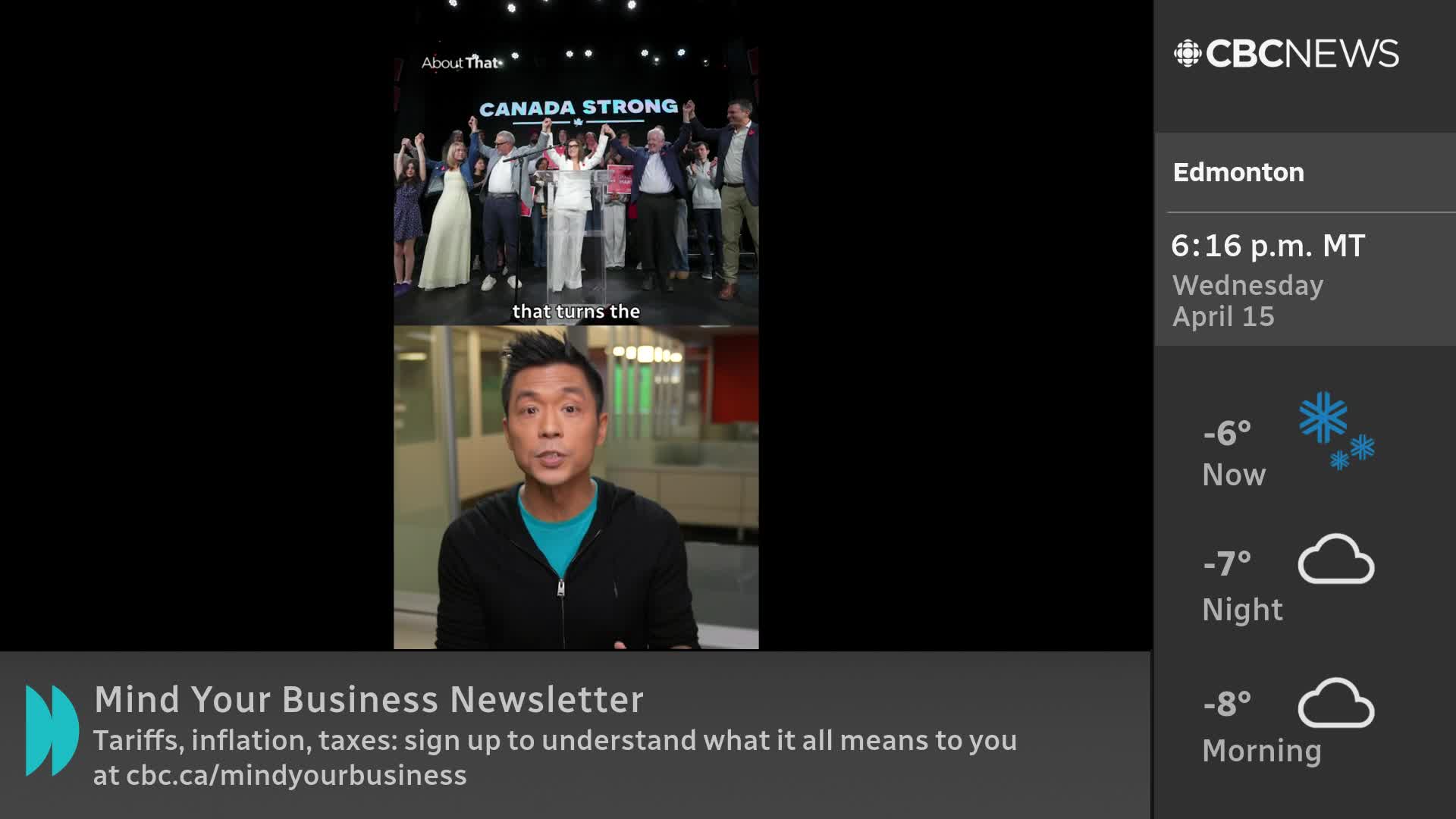 A group of people with their arms raised in victory stands on a stage under a banner that reads "CANADA STRONG." A CBC News anchor speaks directly to the camera, his turquoise shirt visible beneath an open black jacket.