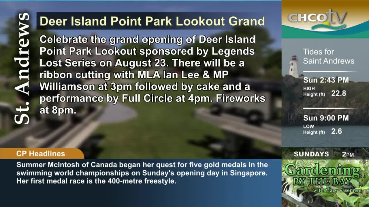 The CHCO-TV graphic shows a lighthouse and tide information for Saint Andrews. The screen also advertises the grand opening of a park lookout, with details about the ribbon cutting and fireworks.
