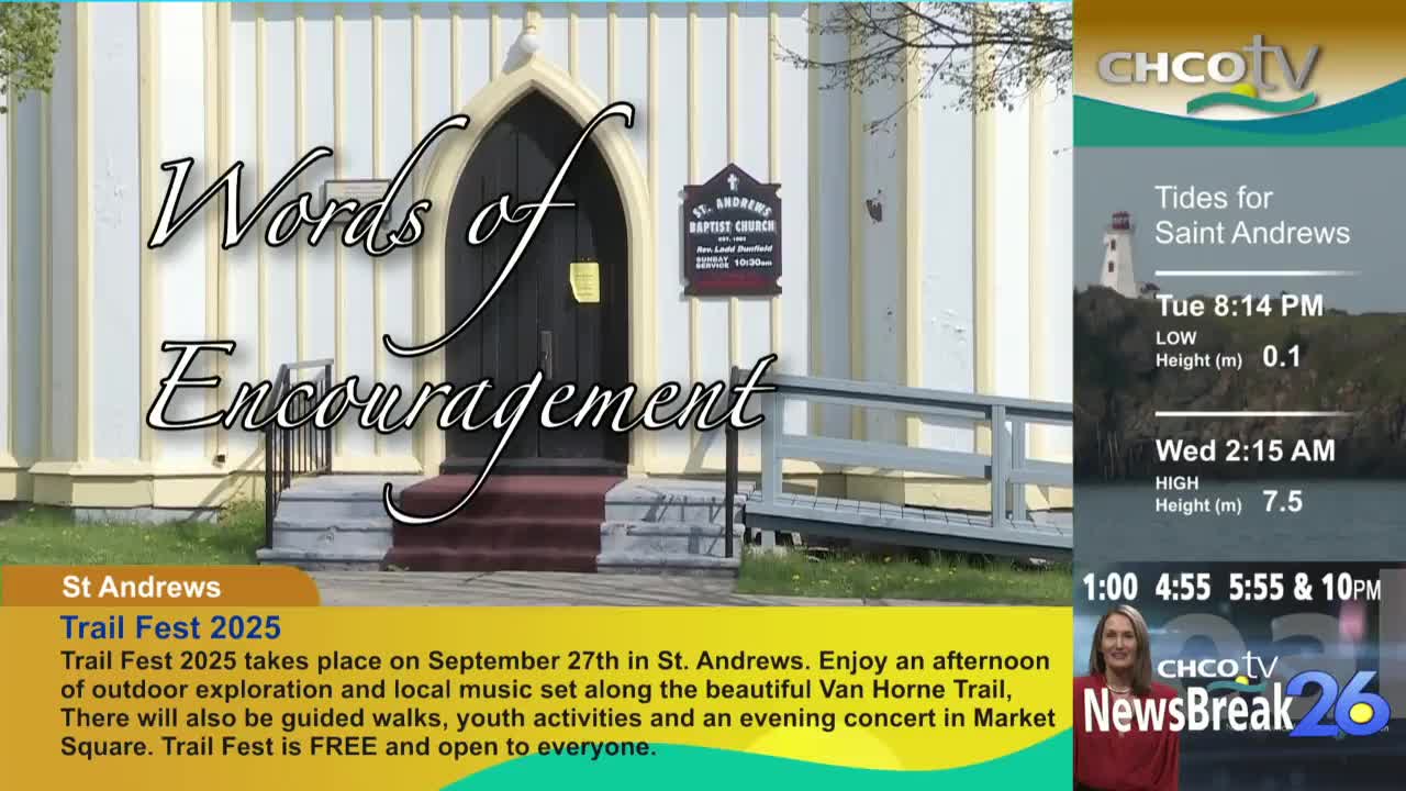 A church entrance is framed by a black arched doorway, with the words "Words of Encouragement" superimposed. Information from CHCO-TV, including tide times for Saint Andrews, appears on the right.
