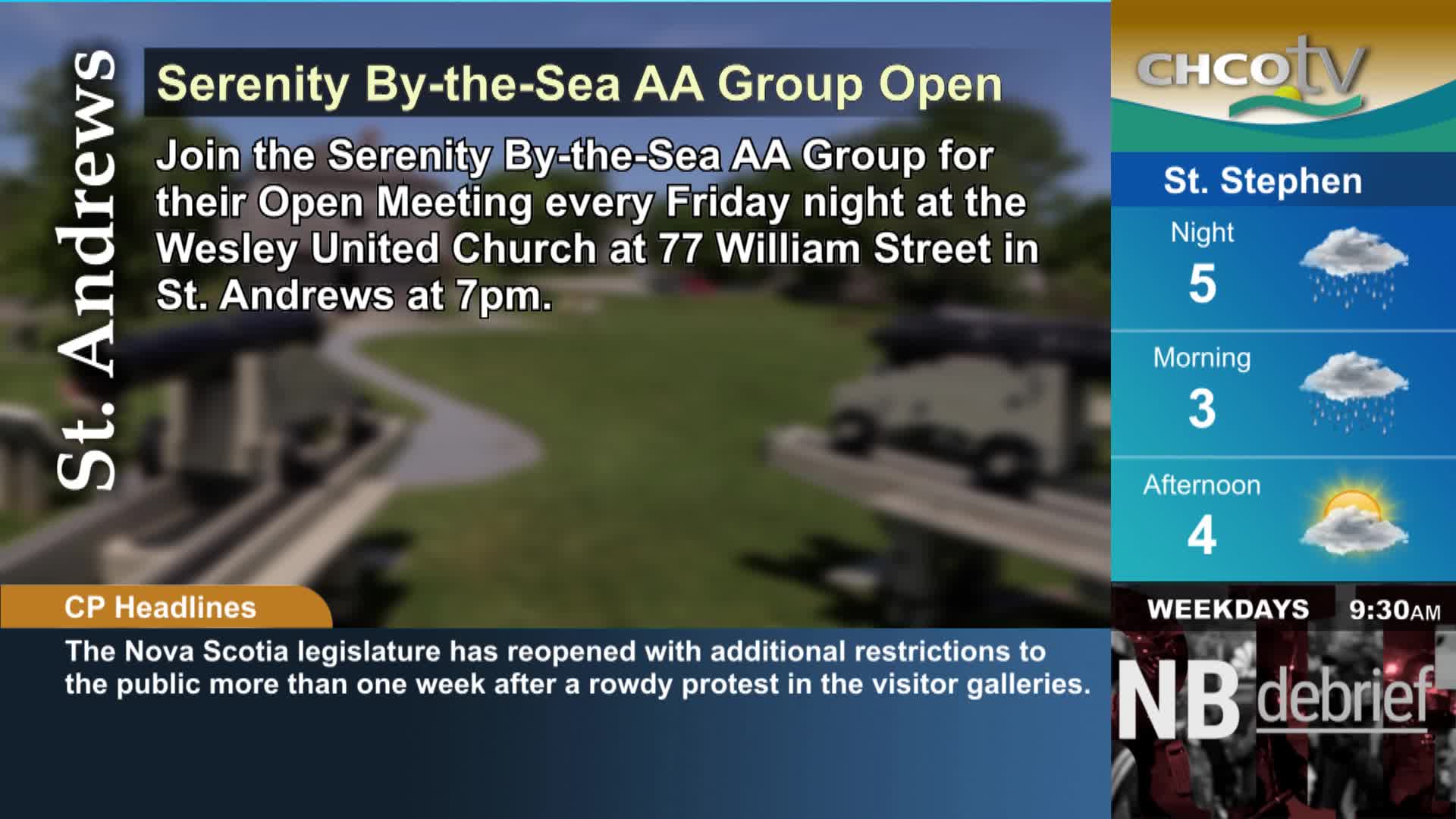 A CHCO-TV graphic announces an AA meeting in St. Andrews. Weather forecasts for St. Stephen show rain and cool temperatures. A CHCO-TV graphic announces an AA meeting in St. Andrews. Weather forecasts for St. Stephen show rain and cool temperatures.