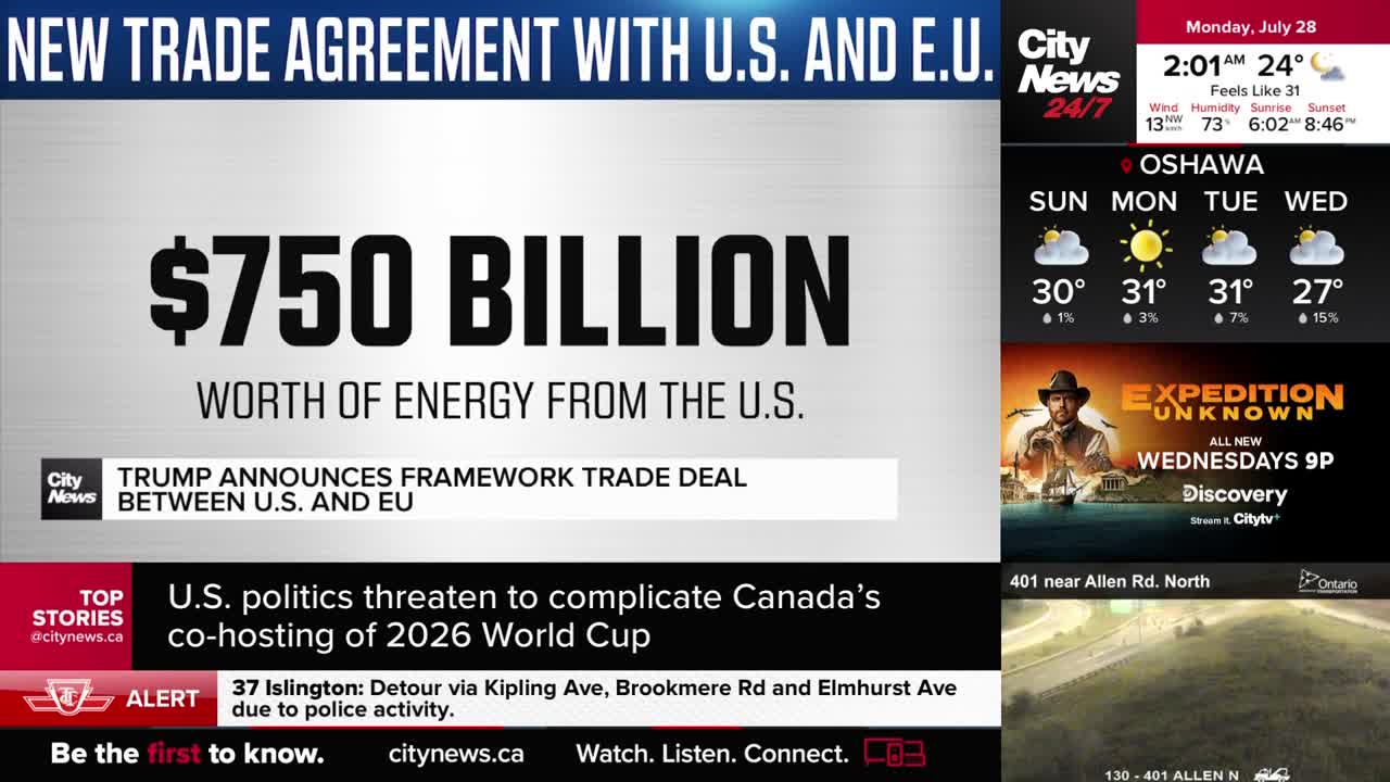 A CityNews Toronto graphic displays a headline about a new trade agreement, with the massive sum of $750 billion in bold numbers. The screen also shows the weather in Oshawa and a traffic alert.
