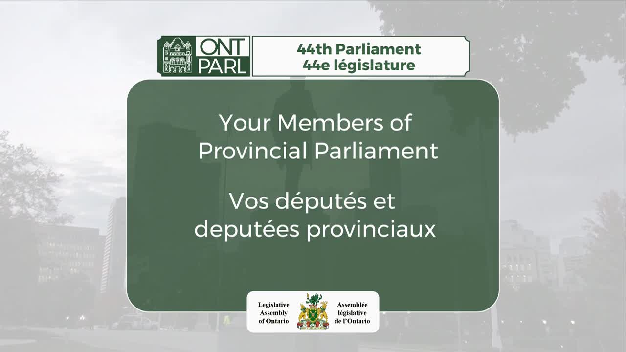 A green screen displays the words "Your Members of Provincial Parliament" in both English and French. The logo of the Legislative Assembly of Ontario is visible at the bottom.
