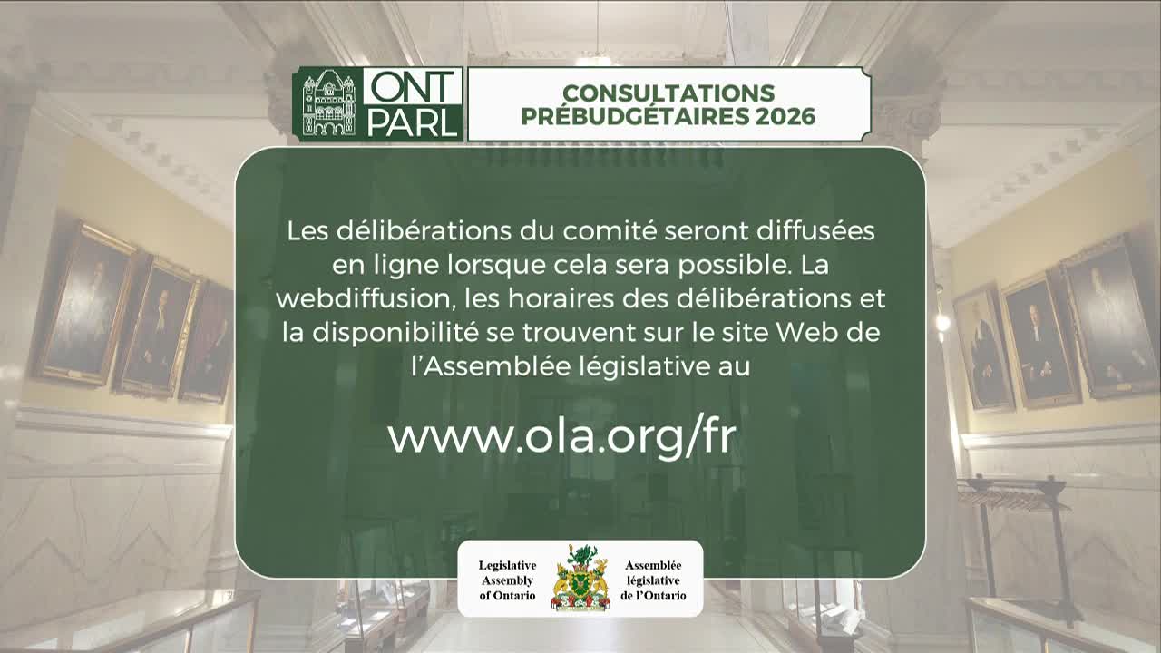 The Legislative Assembly of Ontario's website address is displayed in front of a stately interior. A green box with French text provides information about committee deliberations and pre-budget consultations.
