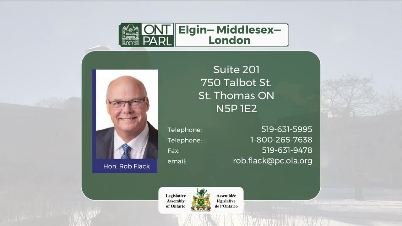 A portrait of Rob Flack, Member of Provincial Parliament for Elgin—Middlesex—London, is displayed with his office contact information. The Legislative Assembly of Ontario crest appears at the bottom.