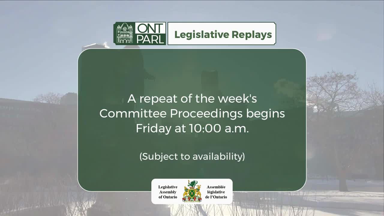 A graphic displays "Legislative Replays" above a message about committee proceedings. The Legislative Assembly of Ontario's emblem appears on the graphic.