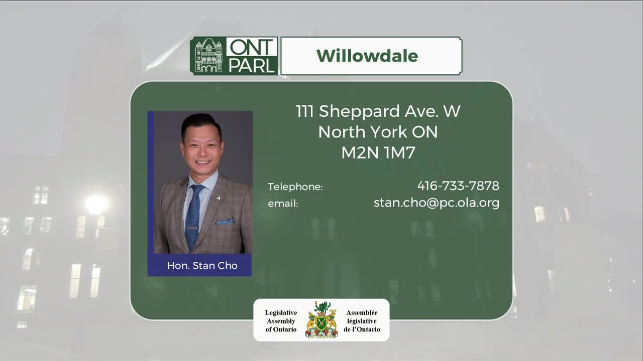 The Legislative Assembly of Ontario's logo is visible, alongside contact information for Willowdale's representative, Hon. Stan Cho. His office address is 111 Sheppard Ave. W, North York ON M2N 1M7.