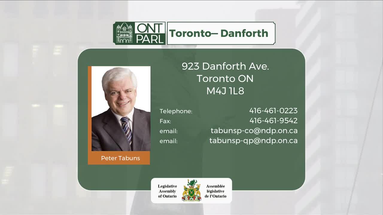 A photo of Peter Tabuns, Member of Provincial Parliament for Toronto—Danforth, is displayed next to his office address and contact information. The Legislative Assembly of Ontario crest appears at the bottom.