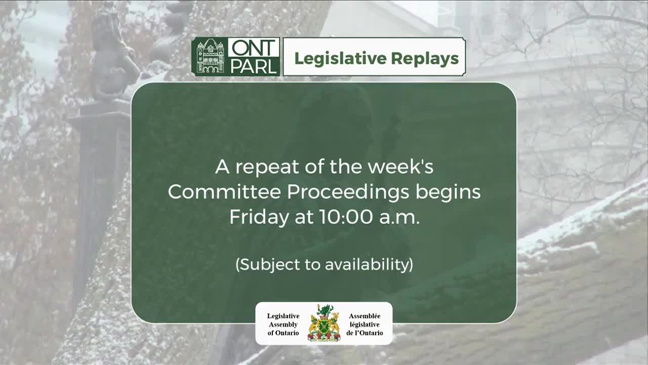 A graphic displays information about Legislative Replays from the Legislative Assembly of Ontario. It announces that a repeat of the week's committee proceedings begins Friday at 10:00 a.m., subject to availability.