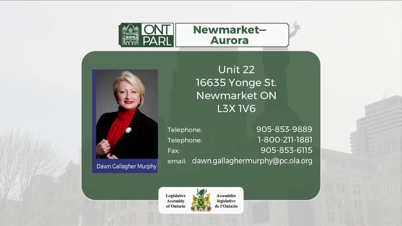 The Legislative Assembly of Ontario's Newmarket-Aurora constituency office details are displayed. A portrait of Dawn Gallagher Murphy is on the left, with her contact information and address on the right.