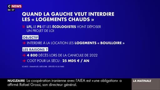 The CNews graphic displays text on a blue background, detailing a proposed law in France. The headline, in white, announces that the left wants to ban "hot housing," with supporting arguments and figures presented below.
