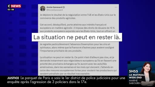 A tweet from Annie Genevard, highlighted on CNews, discusses the EU and US trade negotiations, with a large white banner declaring "La situation ne peut en rester là."  Below, a news anchor is visible, and a headline mentions an investigation in Paris.
