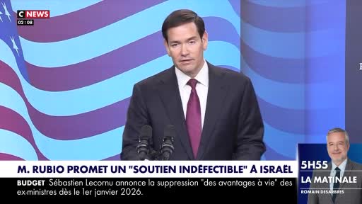 A man in a dark suit and purple tie stands at a podium, speaking on CNews in France. Below, the headline announces Rubio's promise of unwavering support to Israel.
