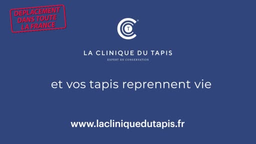 A red stamp declares "DEPLACEMENT DANS TOUTE LA FRANCE" in bold lettering. Below it, "LA CLINIQUE DU TAPIS" is displayed with the tagline "EXPERT EN CONSERVATION." A red stamp declares "DEPLACEMENT DANS TOUTE LA FRANCE" in bold lettering. Below it, "LA CLINIQUE DU TAPIS" is displayed with the tagline "EXPERT EN CONSERVATION."