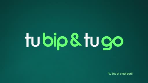 The words "tu bip & tu go" flash across the screen in bright green and white. A smaller line of text below reads, "tu bip et c'est parti." The words "tu bip & tu go" flash across the screen in bright green and white. A smaller line of text below reads, "tu bip et c'est parti."