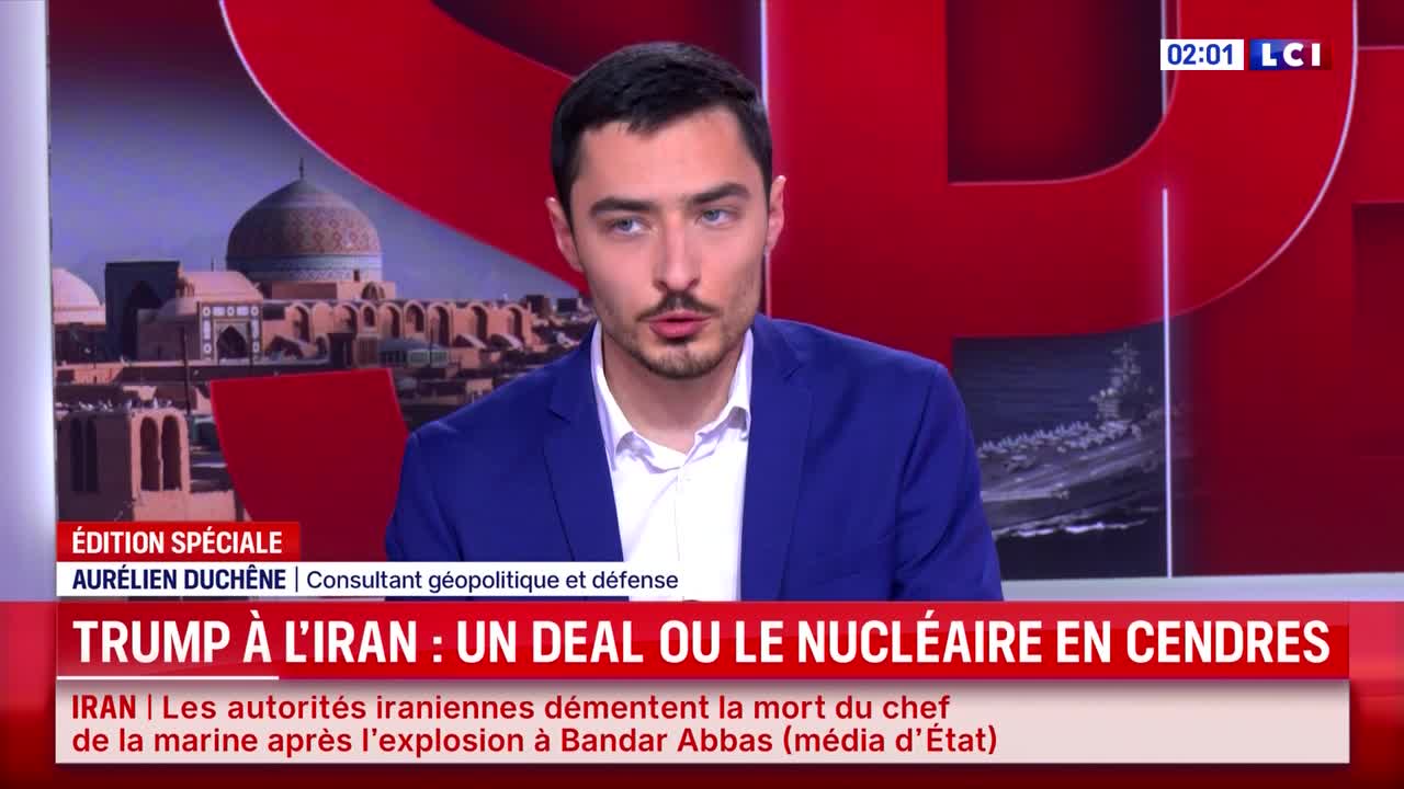 The LCI broadcast features Aurélien Duchene discussing "Trump à l'Iran: Un deal ou le nucléaire en cendres." A graphic behind him displays images of Iranian architecture and a naval vessel.