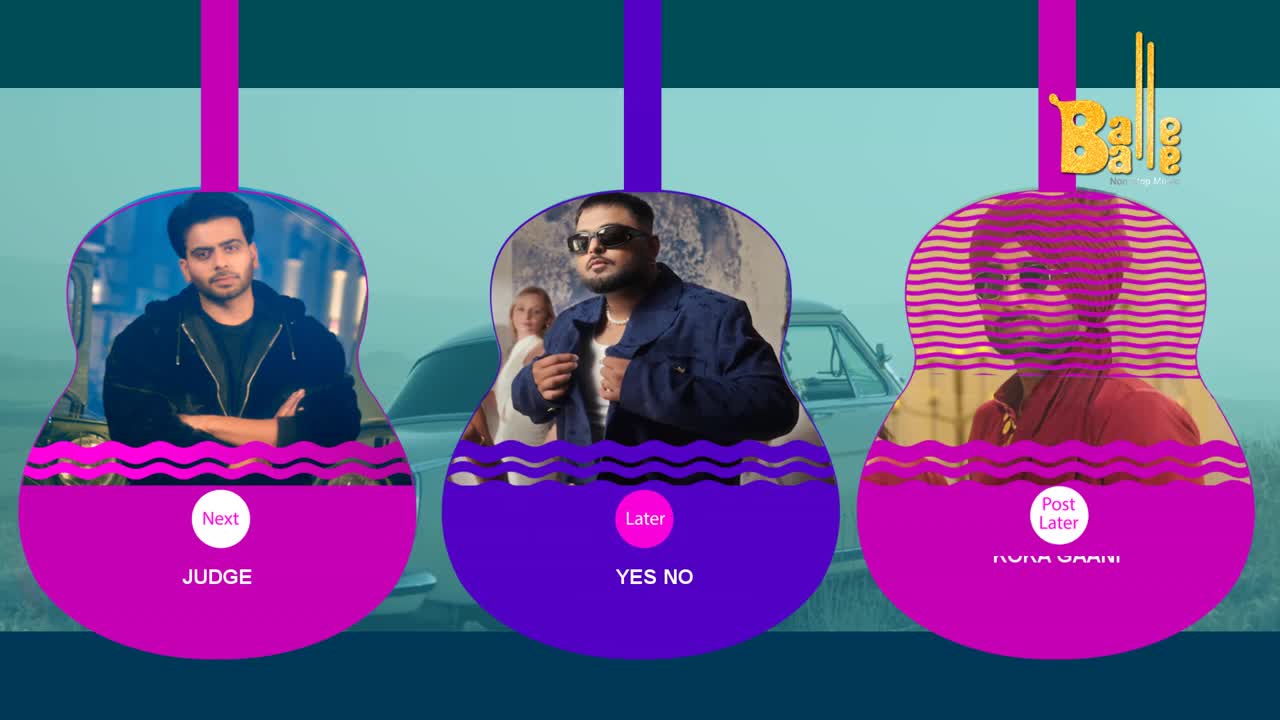 Three musicians are featured in guitar-shaped frames, ready to be judged on a "Balle Balle" show. Each artist is presented with a "Next" or "Later" button, indicating the order of the show.
