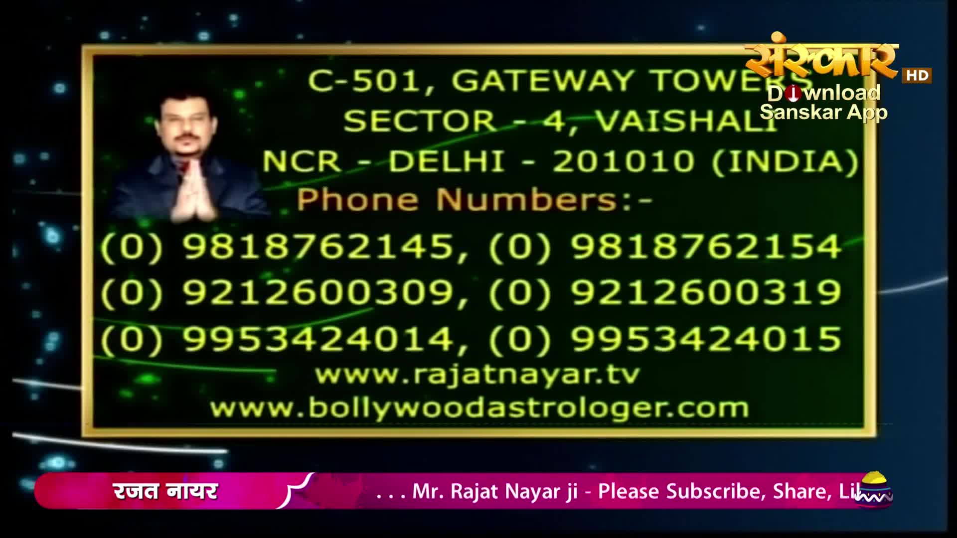 A man in a suit with his hands pressed together appears next to contact information. This display, likely from Sanskar TV, lists an address in Delhi, India, and several phone numbers.