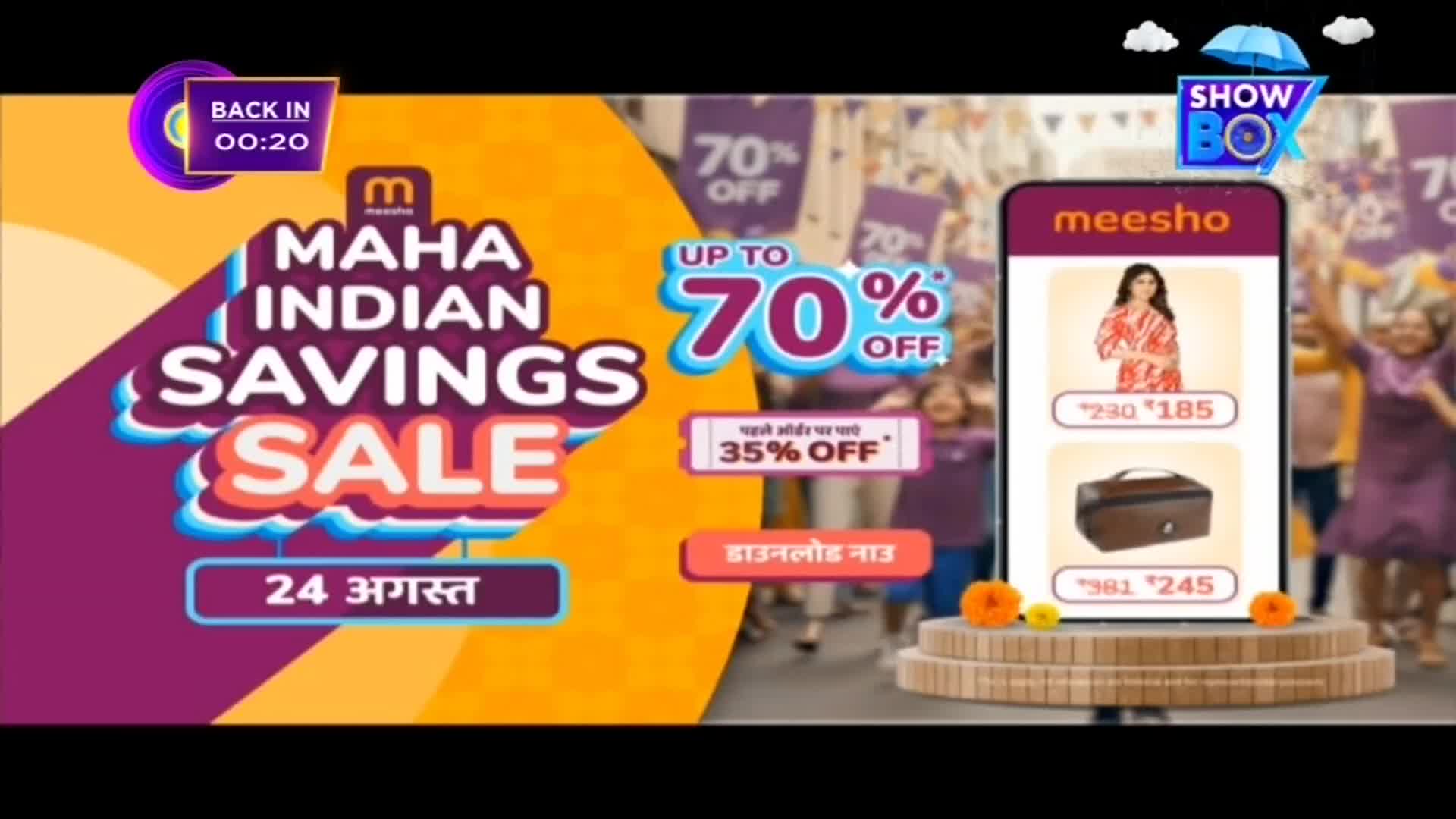 A vibrant advertisement for the "Maha Indian Savings Sale" on ShowBox promotes discounts up to 70% off. The screen displays a phone showcasing deals from Meesho, with a countdown timer ticking down.

