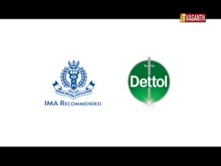 The Vasanth TV logo sits in the corner as a Dettol ad appears. The logo for "IMA Recommended" is displayed next to the Dettol logo.
