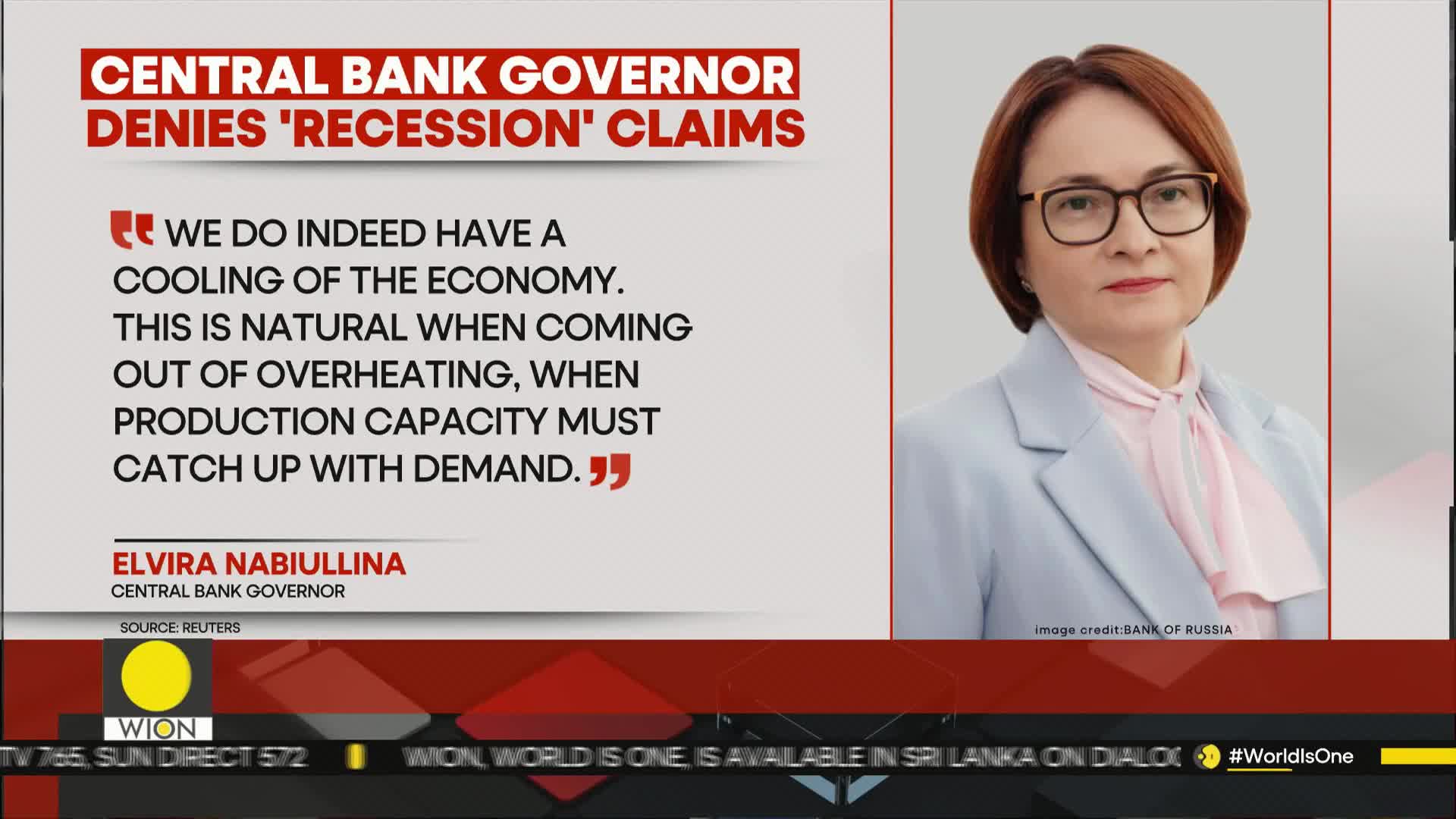 A news graphic from WION displays a quote from Elvira Nabiullina, the Central Bank Governor, who denies recession claims. Her image is juxtaposed with text explaining the economic cooling.
