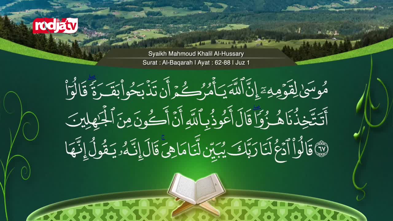 On Rodja TV, elegant Arabic script fills the screen, with an open book at the bottom. The broadcast's backdrop shows a serene mountain landscape.
