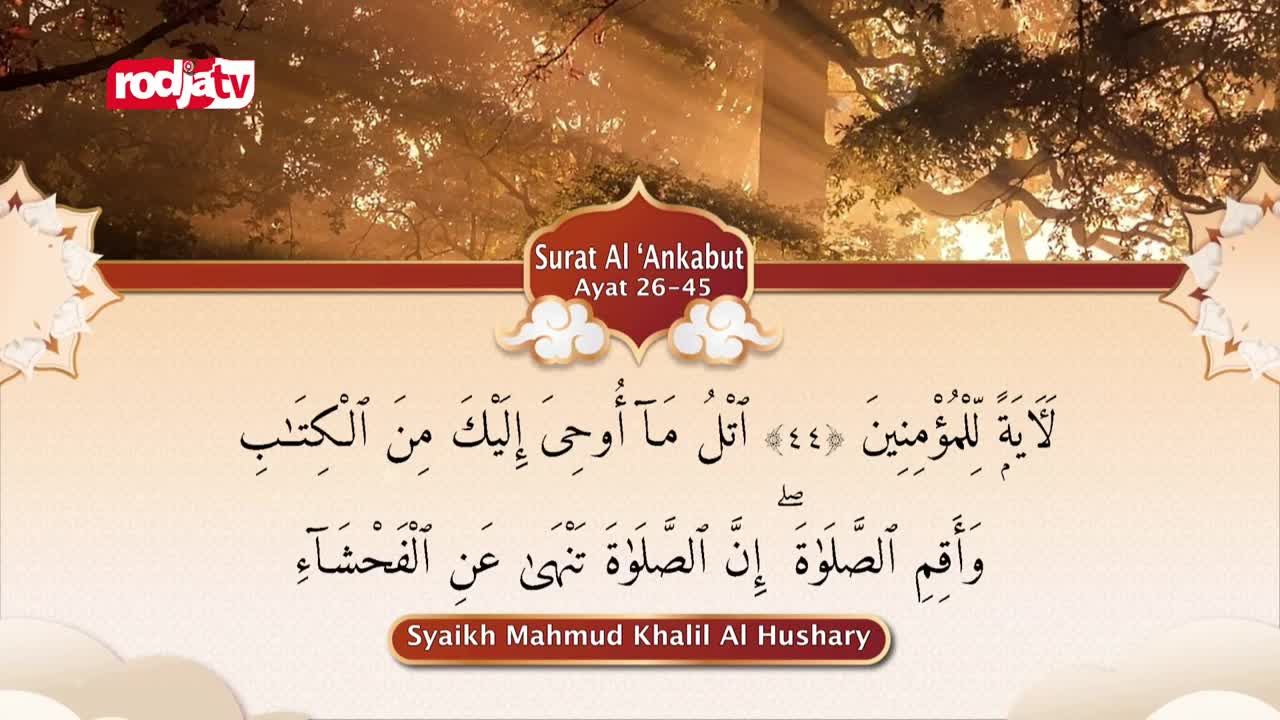 On Rodja TV, a graphic displays Arabic text, with the words "Surat Al 'Ankabut" at the top. The name "Syaikh Mahmud Khalil Al Hushary" appears at the bottom.
