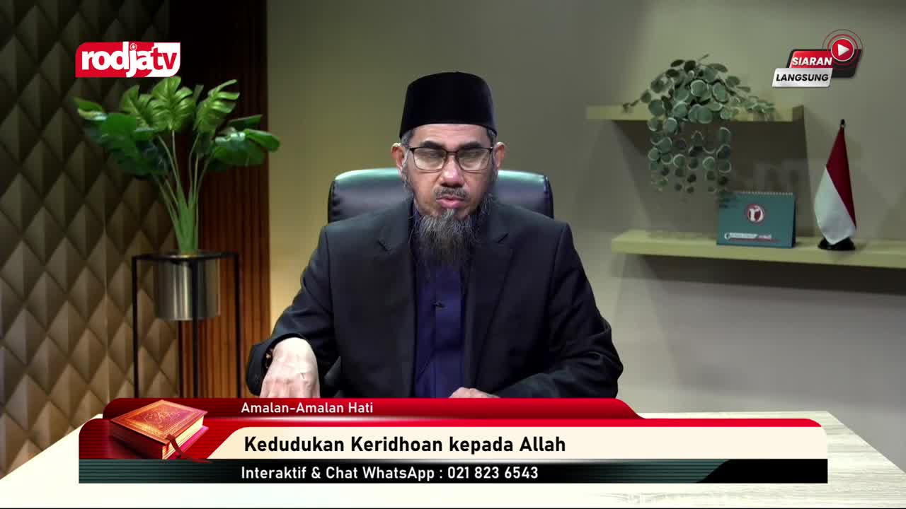 A man in a black cap and glasses speaks directly to the camera from a Rodja TV studio in Indonesia. The broadcast is live, with the topic "The Position of the Pleasure of Allah" displayed on a lower third graphic.
