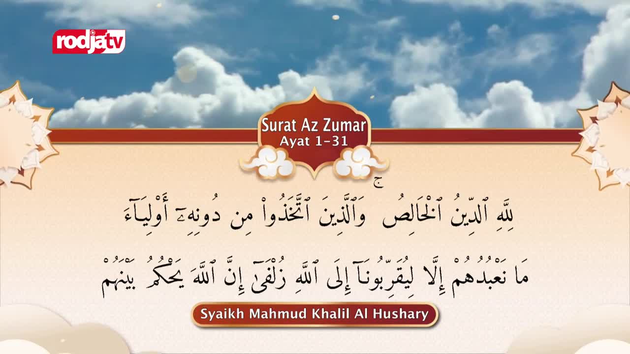 Rodja TV's logo sits in the upper left corner, while Arabic script fills the screen. Beneath the title "Surat Az Zumar," verses are displayed with the name of Syaikh Mahmud Khalil Al Hushary at the bottom.
