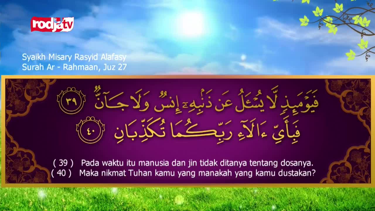 The Rodja TV logo sits in the corner, above text identifying Syaikh Misary Rasyid Alafasy and Surah Ar-Rahman. Arabic script, framed in gold and purple, fills the lower half of the screen, with Indonesian translations below.
