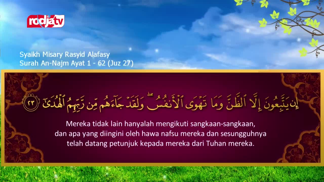 The Rodja TV logo sits in the upper left corner. Arabic script and its Indonesian translation fill the screen, overlaid on a backdrop of blue sky and green grass. The Rodja TV logo sits in the upper left corner. Arabic script and its Indonesian translation fill the screen, overlaid on a backdrop of blue sky and green grass.