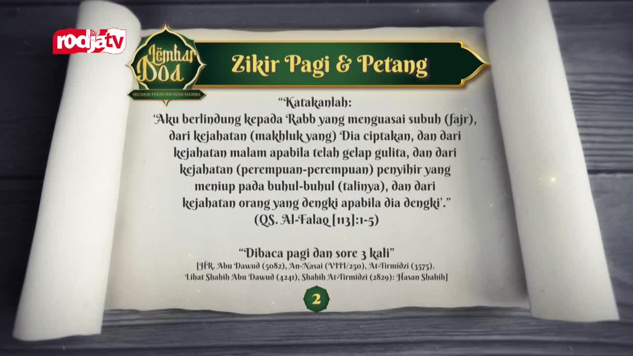 A scroll unfurls, displaying Arabic text about morning and evening prayers, with the Rodja TV logo in the corner. This is a segment from an Indonesian religious broadcast. A scroll unfurls, displaying Arabic text about morning and evening prayers, with the Rodja TV logo in the corner. This is a segment from an Indonesian religious broadcast.