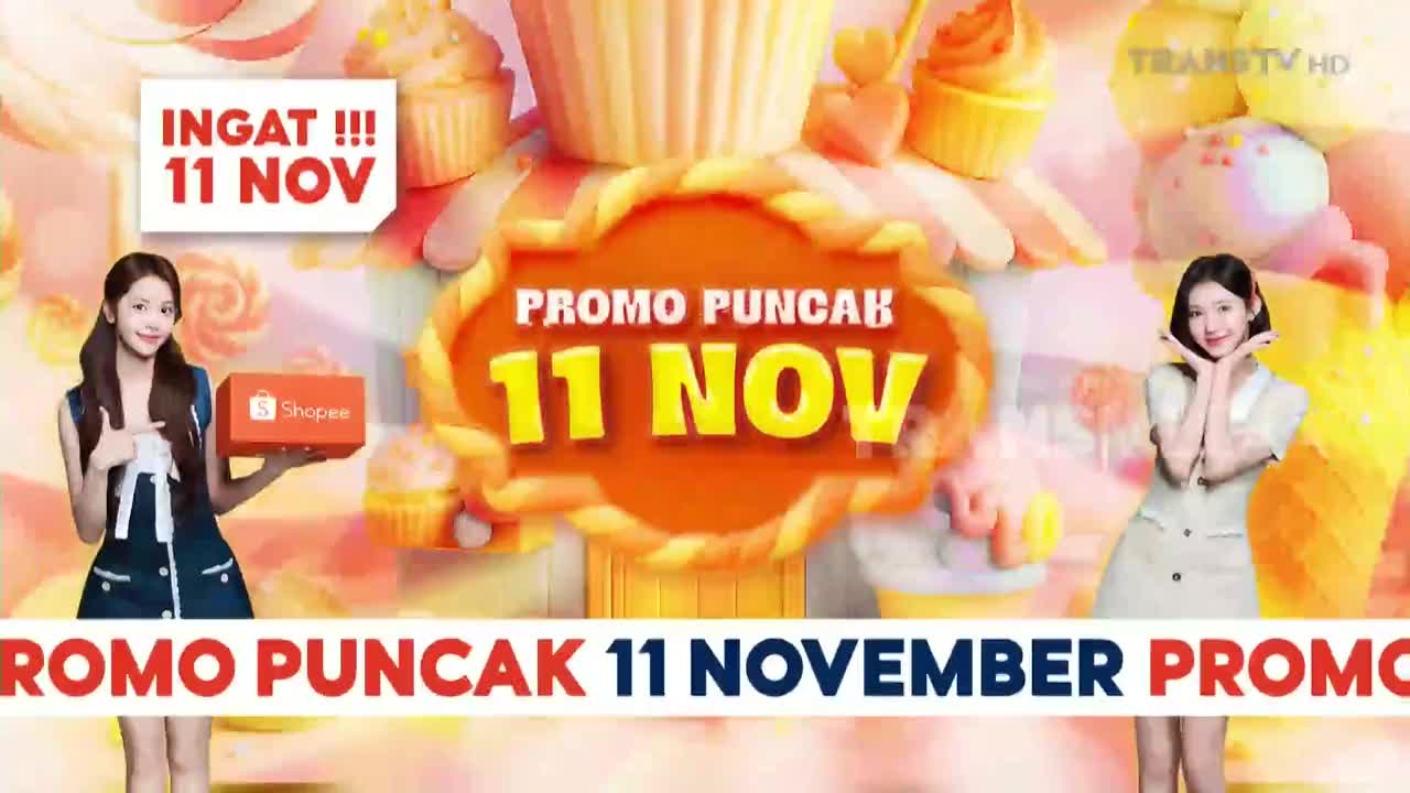 On Trans TV, a promotional graphic for Shopee's "Promo Puncak" on November 11th is displayed. Two women pose with the Shopee logo and the date, surrounded by a whimsical, candy-themed background.
