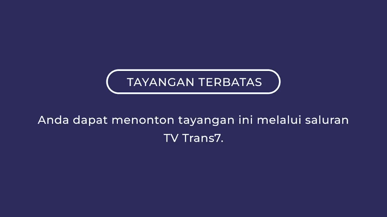 A white oval with "TAYANGAN TERBATAS" sits at the top of the screen. Below, Indonesian text explains that you can watch this program on Trans7.
