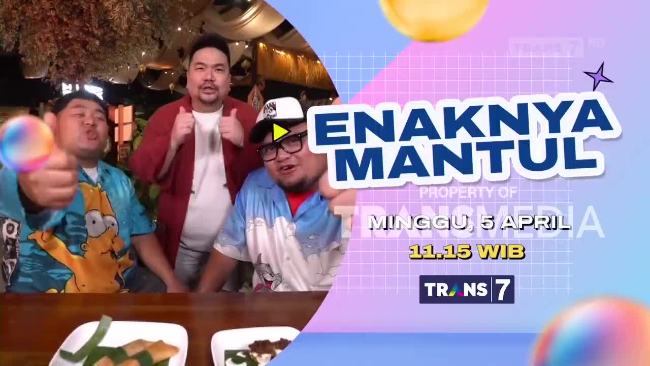 Three men are gathered, one holding a colorful sphere, another giving a double thumbs-up. The Trans7 logo and "Enaknya Mantul" are displayed prominently.