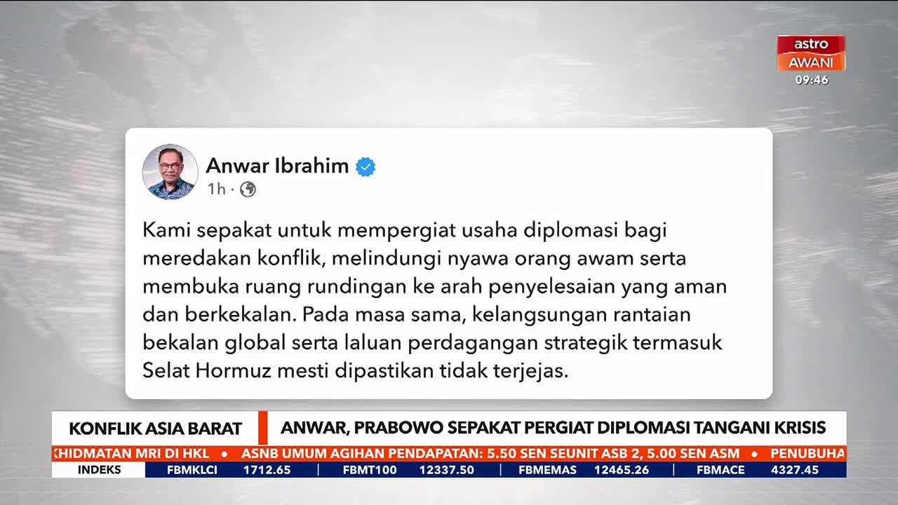A tweet from Anwar Ibrahim appears on the screen, detailing a commitment to diplomacy for conflict resolution. Below it, Astro Awani's ticker scrolls with news headlines, including "ANWAR, PRABOWO AGREE TO INTENSIFY DIPLOMACY TO ADDRESS CRISIS."