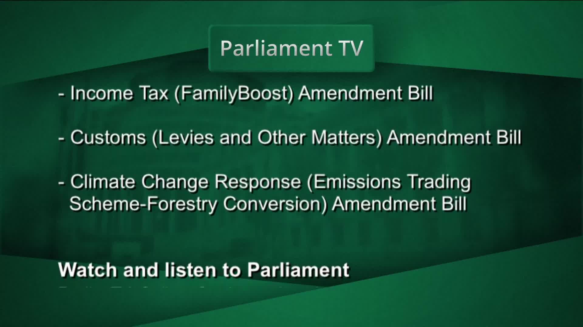 A Parliament TV graphic displays a list of bills, including one about income tax. The screen encourages viewers to watch and listen to Parliament.
