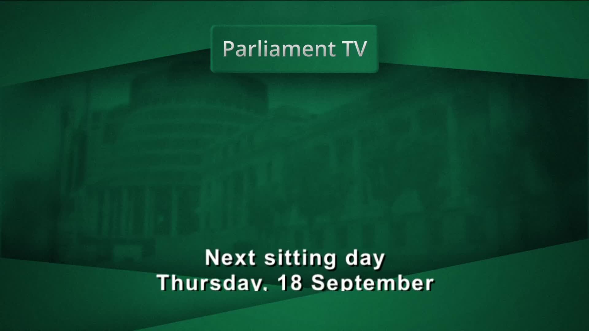 Parliament TV's logo sits in the top-left, above the outline of a building. The screen announces the next sitting day will be Thursday, September 18th.
